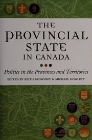 Cover of: The provincial state in Canada