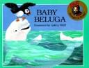 best books about The Ocean For Preschoolers Baby Beluga