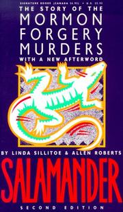 best books about mormon polygamy Salamander: The Story of the Mormon Forgery Murders