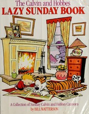 Cover of: The Calvin and Hobbes Lazy Sunday Book: A Collection of Sunday Calvin and Hobbes Cartoons