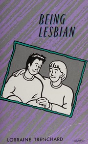 Cover of: Being lesbian