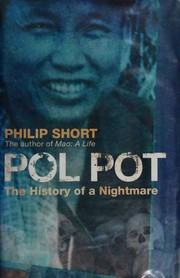 best books about cambodian genocide Pol Pot: Anatomy of a Nightmare
