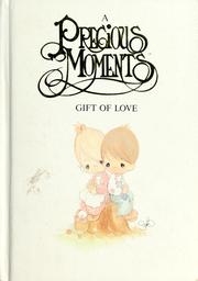 Cover of: A Precious Moments gift of love