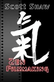 Cover of: Zen Filmmaking