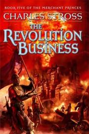 Cover of: The revolution business: Book Five of the Merchant Princes