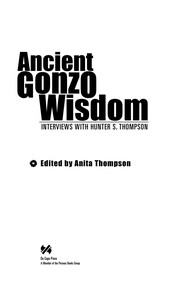 Cover of: Ancient Gonzo wisdom