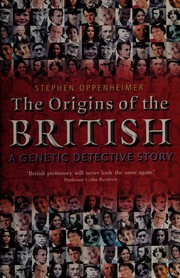 best books about prehistory The Origins of the British: A Genetic Detective Story