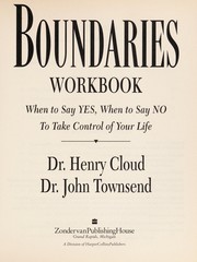 best books about healthy boundaries The Boundaries Workbook: When to Say Yes, How to Say No to Take Control of Your Life