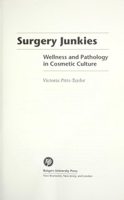 Cover of: Surgery junkies