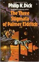 Cover of: The three stigmata of Palmer Eldritch