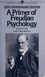 Cover of: A primer of Freudian psychology