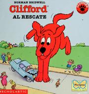 Cover of: Clifford To The Rescue (Clifford the Big Red Dog)