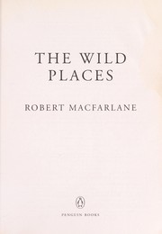 best books about wilderness The Wild Places