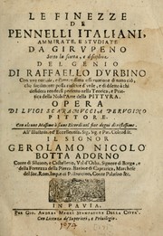 Cover of: Le finezze de pennelli italiani, ammirate, e studiate da Girupeno sotto la scorta, e disciplina del genio di Raffaello d'Vrbino