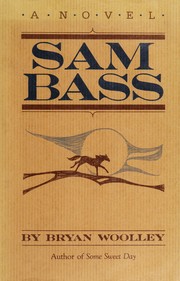 Cover of: Sam Bass: a novel