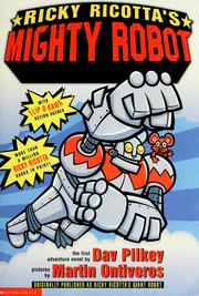 Cover of: Ricky Ricotta's mighty robot