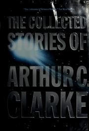 Cover of: The collected stories of Arthur C. Clarke