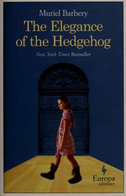 best books about Elegance The Elegance of the Hedgehog: A Novel