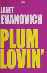 Cover of: Plum Lovin': A Stephanie Plum Between-the-Numbers Novel