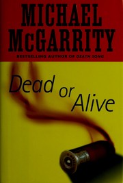 Cover of: Dead or alive: a Kevin Kerney novel
