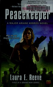 Cover of: Peacekeeper: a Major Ariane Kedros novel