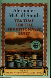 best books about Botswana The No. 1 Ladies' Detective Agency: Tea Time for the Traditionally Built