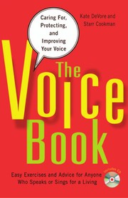 best books about Singing The Voice Book: Caring For, Protecting, and Improving Your Voice