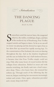 best books about Epidemics The Dancing Plague: The Strange, True Story of an Extraordinary Illness