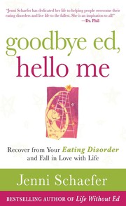 best books about Eating Disorder Recovery Goodbye Ed, Hello Me