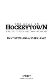 best books about hockey The Road to Hockeytown: Jimmy Devellano's Forty Years in the NHL