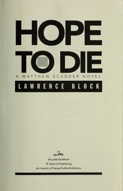 Cover of: Hope to Die: a Matthew Scudder novel