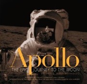 best books about the moon landing Apollo: The Epic Journey to the Moon