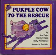 Cover of: Purple Cow to the rescue