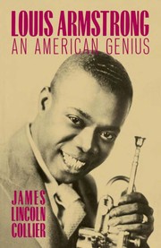 best books about louis armstrong Louis Armstrong: An American Genius