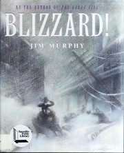 Cover of: Blizzard!: the storm that changed America