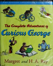 Cover of: The complete adventures of Curious George