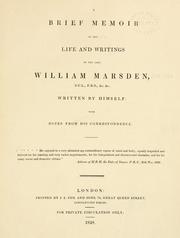 Cover of: Brief memoir of the life and writings of the late William Marsden
