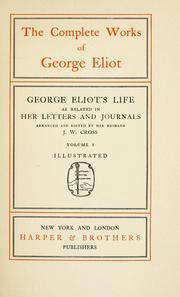 Cover of: George Eliot's life as related in her letters and journals