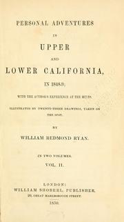 Cover of: Personal adventures in Upper and Lower California, in 1848-9