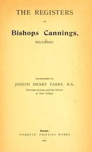 Cover of: Registers of Bishops Cannings, Wiltshire [1591-1811]