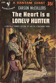 best books about Being Lonely The Heart Is a Lonely Hunter