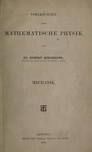 Cover of: Vorlesungen über analytische Mechanik mit Einschluss der Hydrodynamik und der Theorie der Elastizität fester Körper