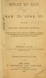 Cover of: What to eat, and how to cook it