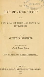 Cover of: The life of Jesus Christ in its historical connexion and historical development