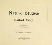 Cover of: Nature studies in the Rutland valley ..