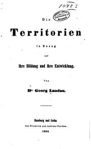 Cover of: Die territorien in bezug auf ihre bildung und ihre entwicklung