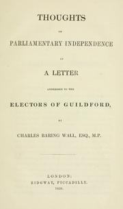 Cover image for Thoughts on Parliamentary Independence, in a Letter Addressed to the Electors of Guildford