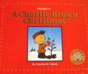 Cover of: A Charlie Brown Christmas: The Making of a Tradition