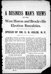 Cover image for A Business Man's Views on the West Huron and Brockville Election Rascalities