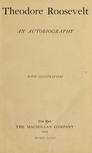 Cover of: Theodore Roosevelt: an autobiography.